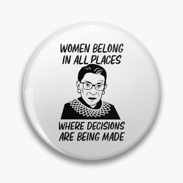 Item preview, women belong in all places where decisions are being made shirt designed and sold by ngbaldera.