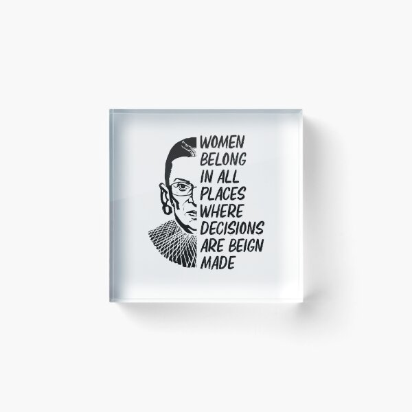Item preview, women belong in all places where decisions are being made shirt designed and sold by ngbaldera.