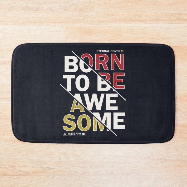 Item preview, Born To Be Awesome designed and sold by Dewirumbaina.