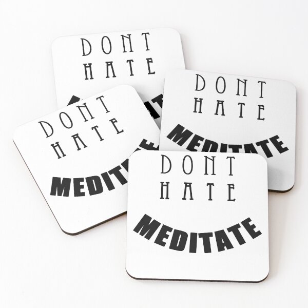 Item preview, Don't Hate Meditate #2 designed and sold by Roy Store.