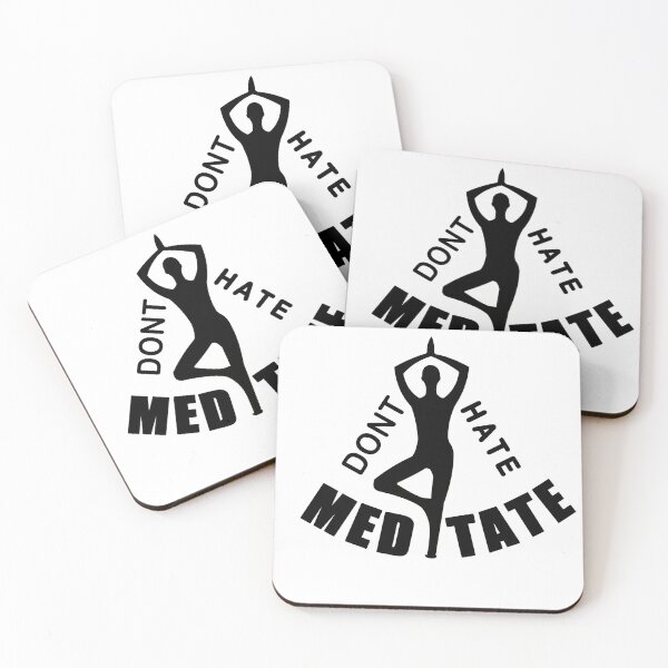 Item preview, Don't Hate Meditate #3 designed and sold by Roy Store.