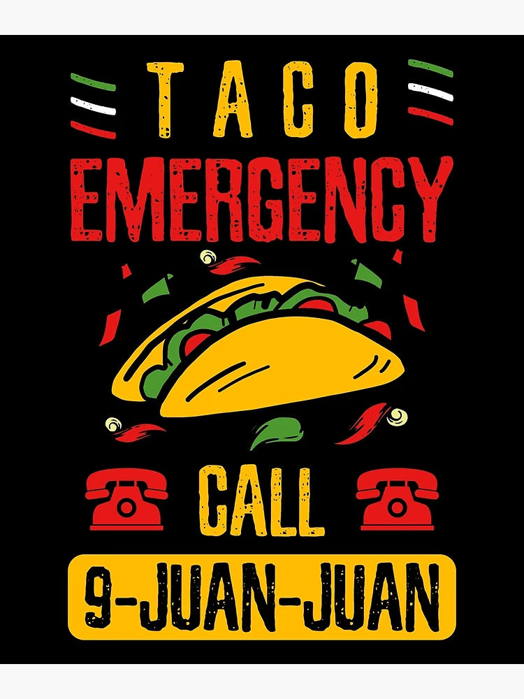 Taco Emergency Call 9-juan-juan Funny Pun Coffee & Tea Gift Mug Cup, Stuff, Things, Merch, Kitchen Accessories, Party Supplies, Decorations & Novelty