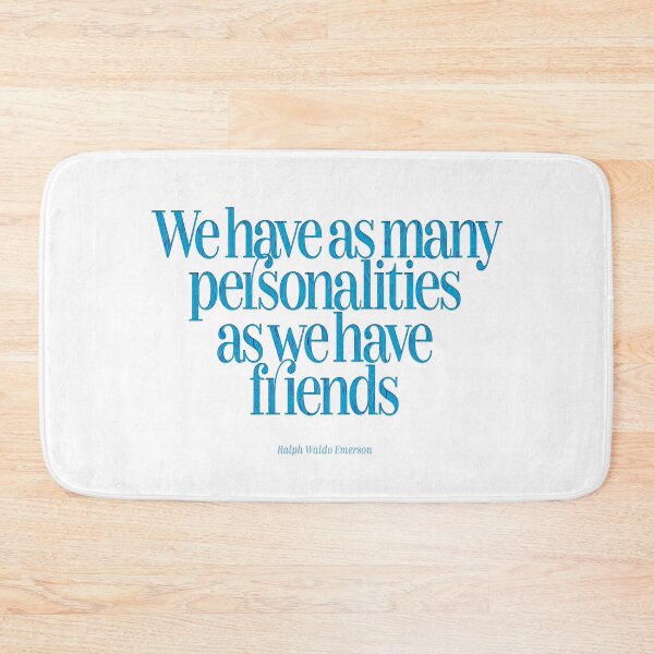 Item preview, We have as many personalities as we have friends designed and sold by x1brett.