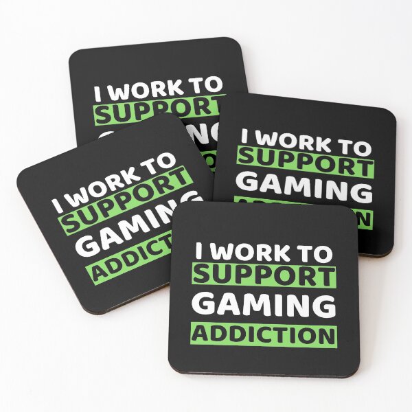 Item preview, I Work To Support Gaming Addiction designed and sold by bifkee19.