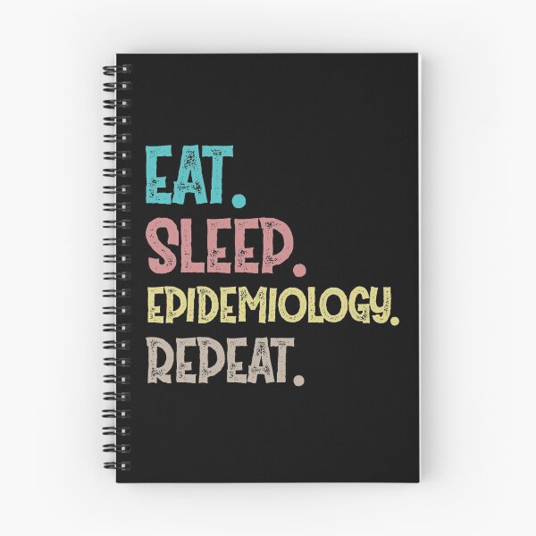 Item preview, Eat Sleep Epidemiology Repeat designed and sold by Life Shop.