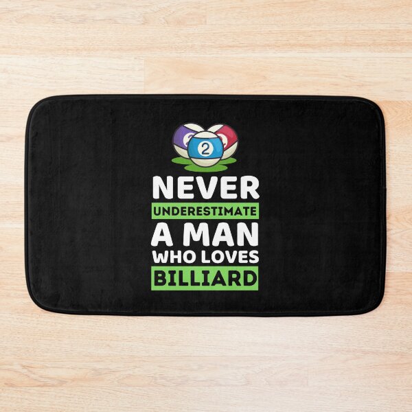 Item preview, Never Underestimate A Man Who Loves Billiard designed and sold by bifkee19.