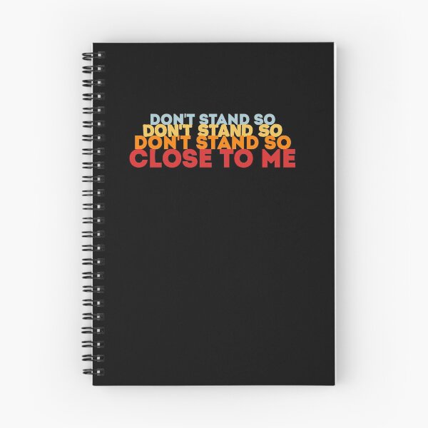 Item preview,  DON'T STAND SO CLOSE TO ME designed and sold by Mr Wolf.