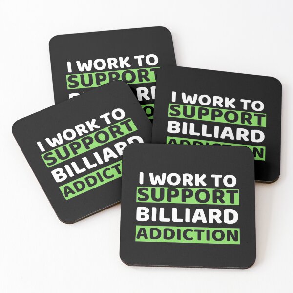 Item preview, I Work To Support Billiard Addiction designed and sold by bifkee19.