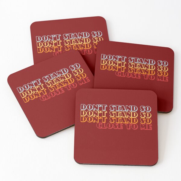 Item preview, DON'T STAND SO CLOSE TO ME designed and sold by Mr Wolf.