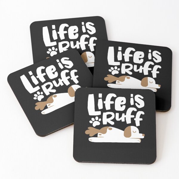 Item preview, Life Is Ruff Dog Owner Lazy Tired Pet designed and sold by DoSt-997.