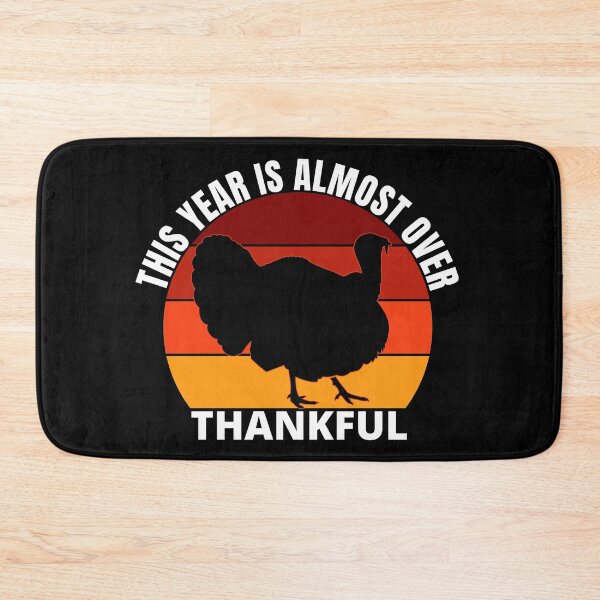 Item preview, thankful this year is almost over designed and sold by Apoorv Choudhary.