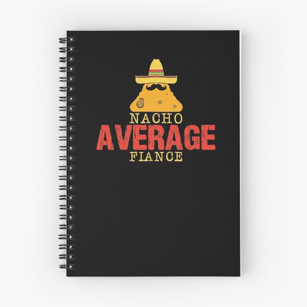 Item preview, Nacho Average Fiance Wedding Husband Wife Couple Marriage designed and sold by shirti.