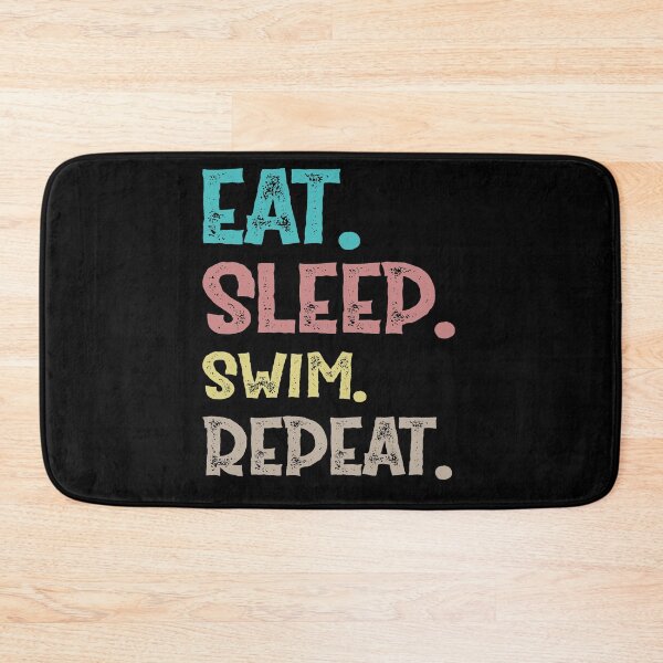 Item preview, eat sleep swim repeat designed and sold by Life Shop.