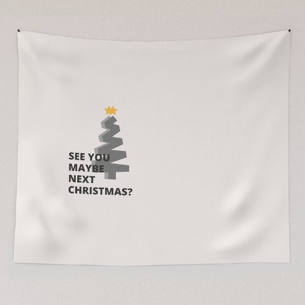 Item preview, See you maybe next christmas. designed and sold by crikz.