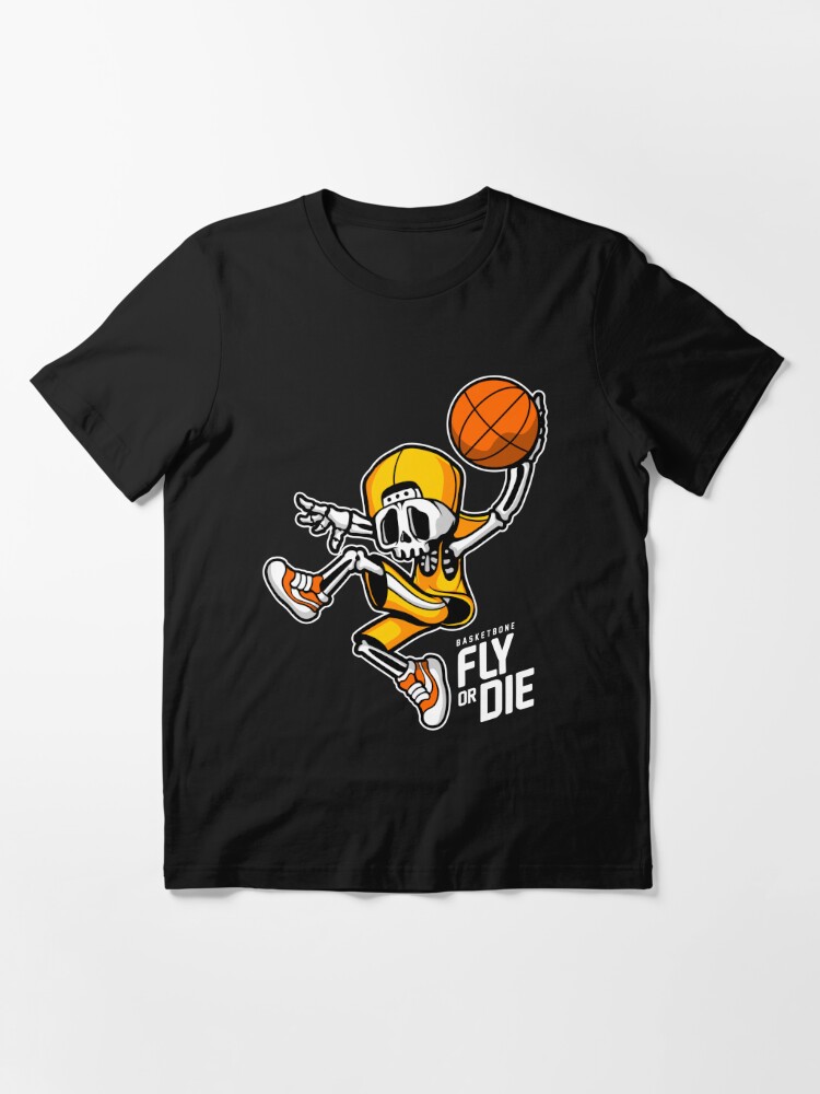 Basketball - basketbone fly or die funny gift Sticker for Sale by  NAS-STORE
