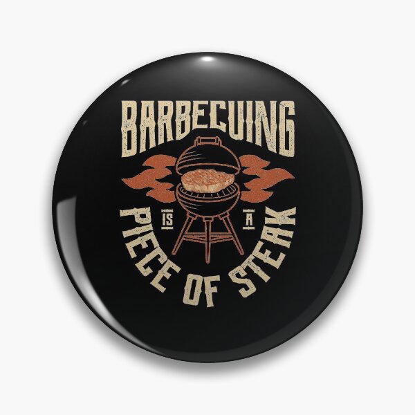 Item preview, Barbecuing Is A Piece Of Steak For Barbecue Chef Pun designed and sold by Melissa Gaz.