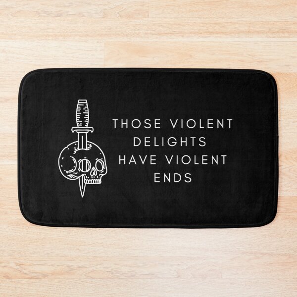 Item preview, Those violent delights have violent ends, Shakespeare Romeo and Juliet, literary quotes designed and sold by Bookish Dragon.