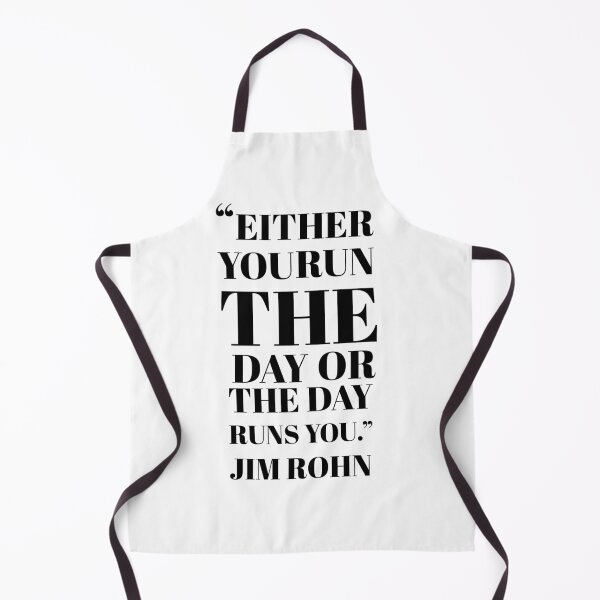 Item preview, “Either you run the day or the day runs you.”  Jim Rohn designed and sold by KARTICK DUTTA.