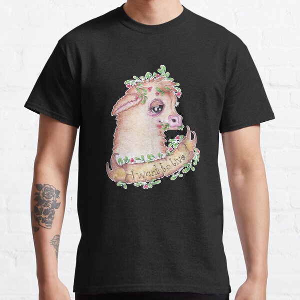 I want to live cow Classic T-Shirt