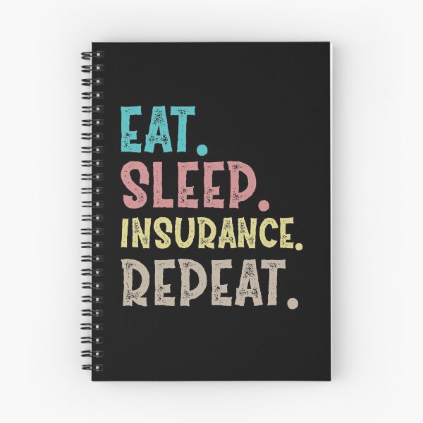 Item preview, Eat Sleep insurance Repeat designed and sold by Life Shop.