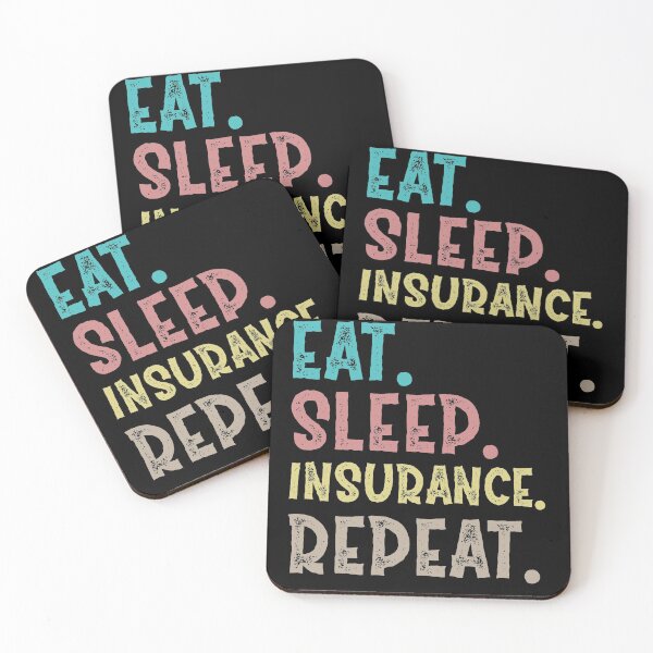 Item preview, Eat Sleep insurance Repeat designed and sold by Life Shop.