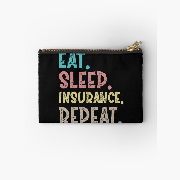 Item preview, Eat Sleep insurance Repeat designed and sold by Life Shop.