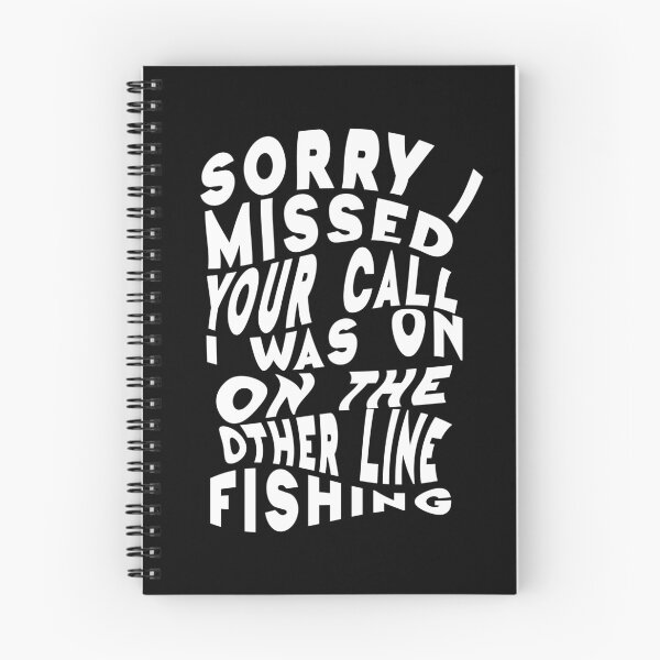 Item preview, Sorry i missed your call i was on the other line fishing designed and sold by BasicWear.