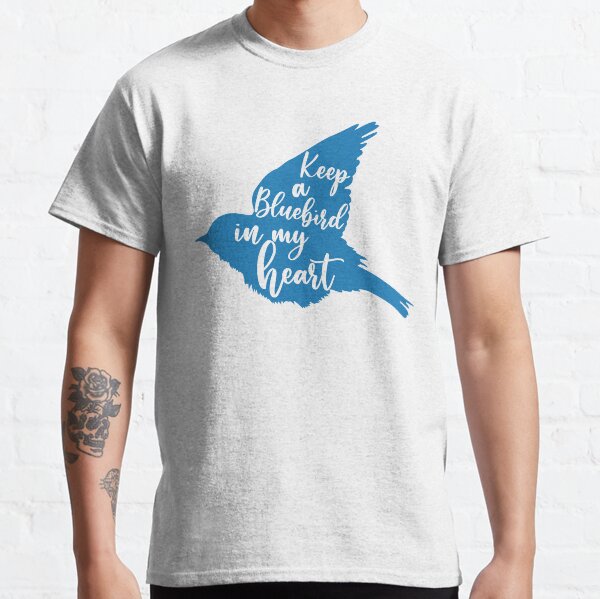 Keep a bluebird in my heart Classic T-Shirt