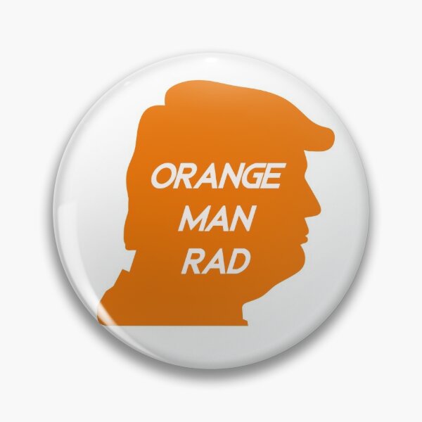 Orange man rad Pin