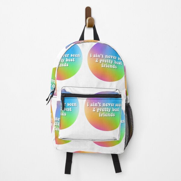 Item preview, I AIN’T NEVER SEEN TWO PRETTY BEST FRIENDS designed and sold by rubirice.