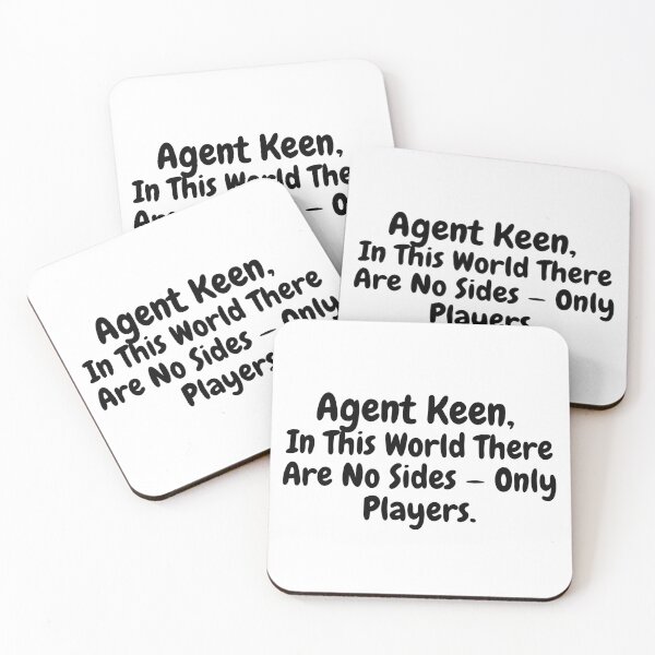 Item preview, Agent Keen, In This World There Are No Sides - Only Players.  designed and sold by simplysharon.