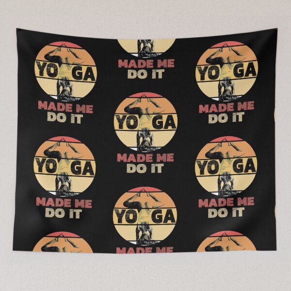 Item preview, Yoga Made Me Do It designed and sold by MoonsmileProd.