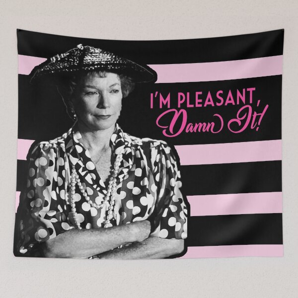 Item preview, Ouiser Steel Magnolias I'm Pleasant Damn It 80s Movie Quote V2 Stripes designed and sold by gunsnhoney.