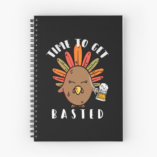 Item preview, Thanksgiving Time To Get Basted Funny Turkey, Beer drinking turkey, Turkey Thanksgiving time ,  Black Friday designed and sold by T. MINISTRY.