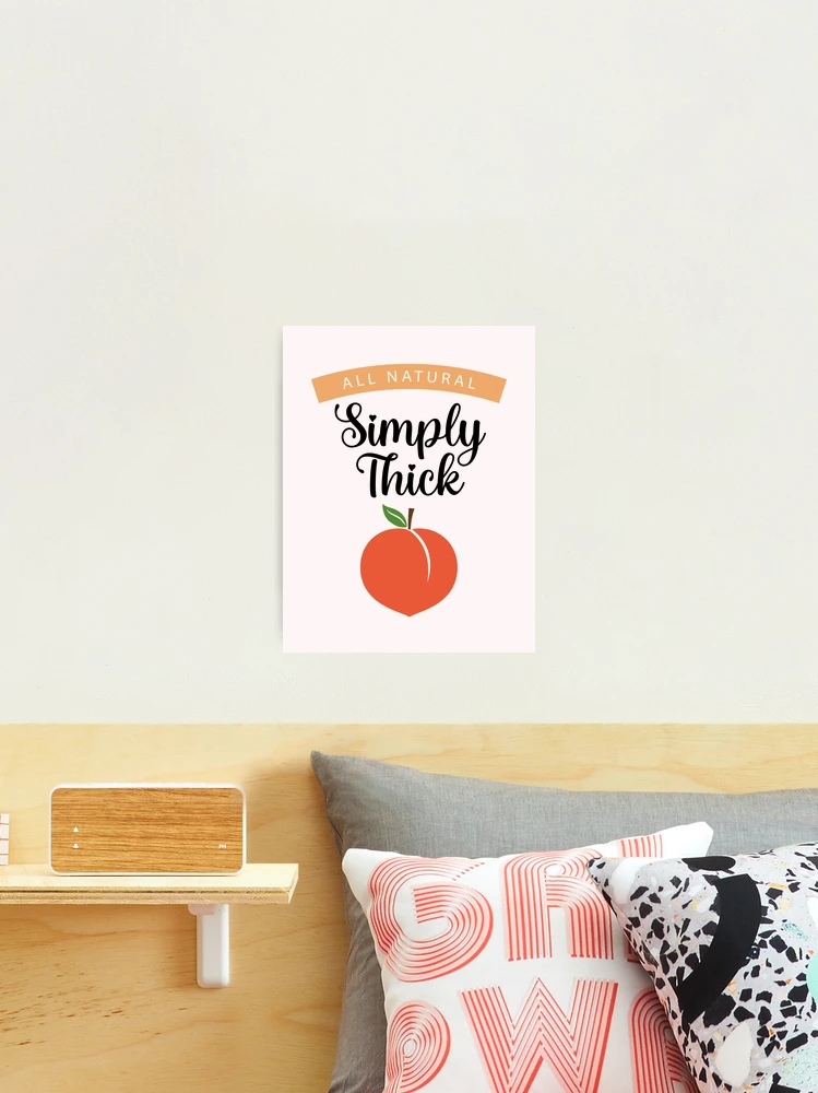 Simply Thick Sticker for Sale by kjanedesigns