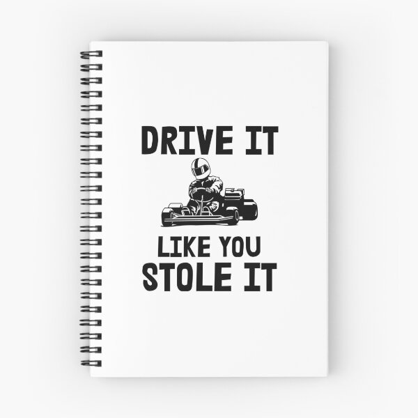 Item preview, Drive It Like You Stole It, Go Kart designed and sold by Vitrina ⭐⭐⭐⭐⭐.