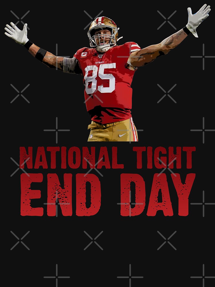 George Kittle: National Tight End Day, Small / Youth T-Shirt - Pro Football - Black - Sports Fan Gear | BreakingT