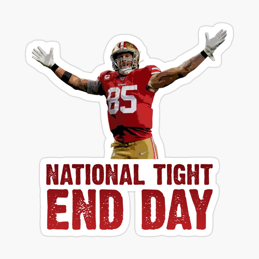 George Kittle apparel ly licensed national te day national tight