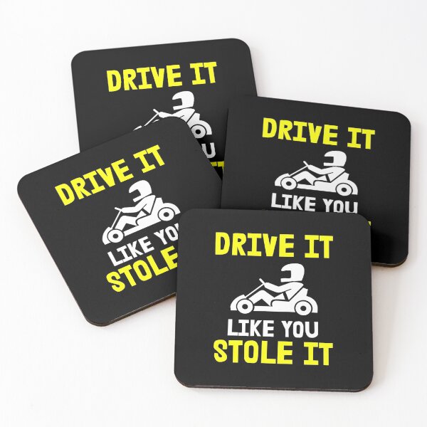 Item preview, Drive It Like You Stole It, Karting Racing designed and sold by Vitrina ⭐⭐⭐⭐⭐.