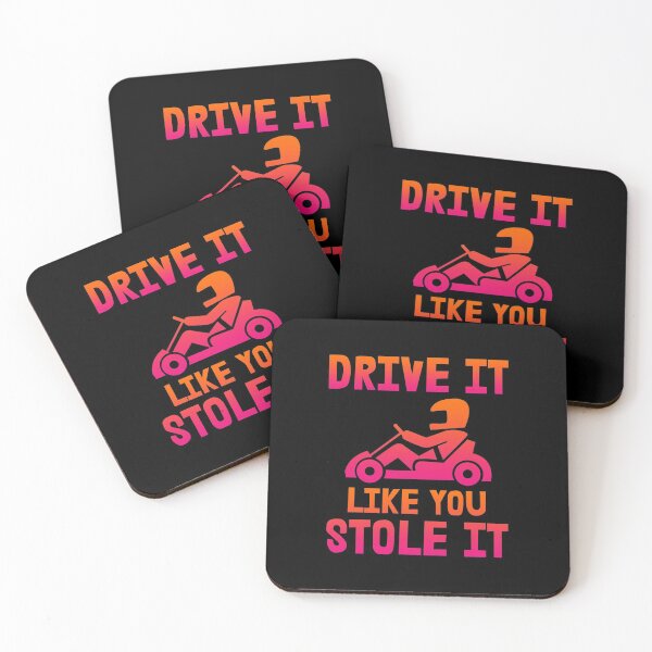 Item preview, Drive It Like You Stole It, Go Kart  designed and sold by Vitrina ⭐⭐⭐⭐⭐.