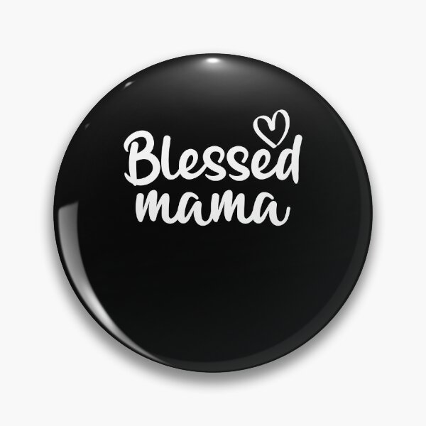 Item preview, Blessed Mama designed and sold by TheMattDesigns.