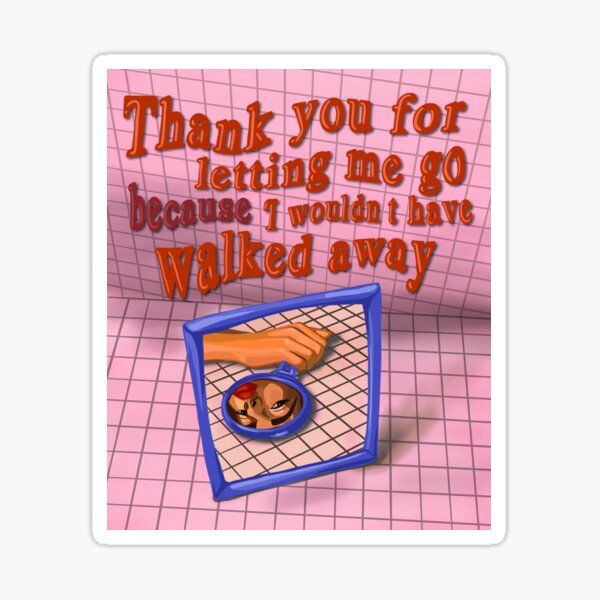 Item preview, Thank You for Letting Me Go designed and sold by bypauline.