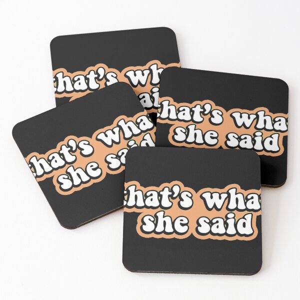 Item preview, That's What She Said (Orange) designed and sold by 14Smith15.