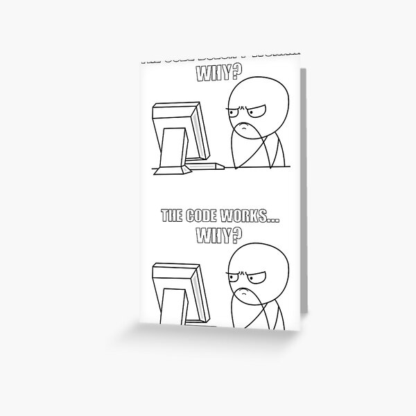 Funny Programming Meme Greeting Card For Sale By Thiagohs Redbubble