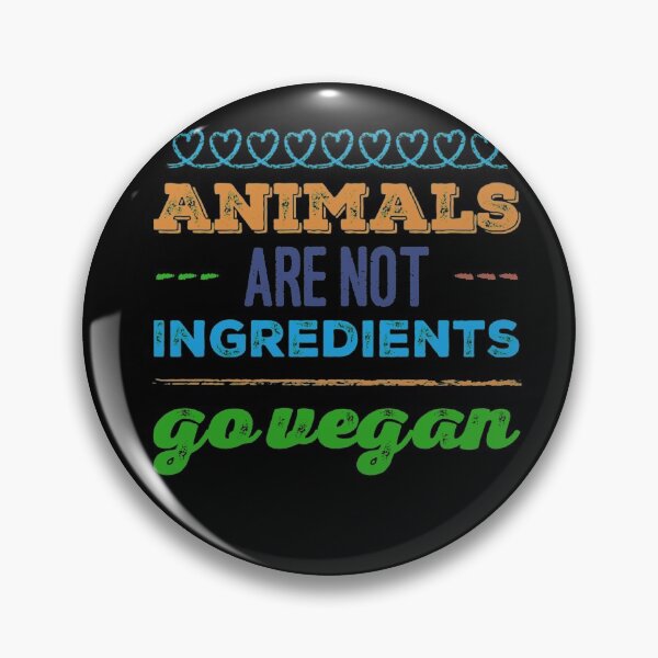 Item preview, Animals Are Not Ingredients, Vegan Vegetarian,  Go Vegan designed and sold by Mandala108.