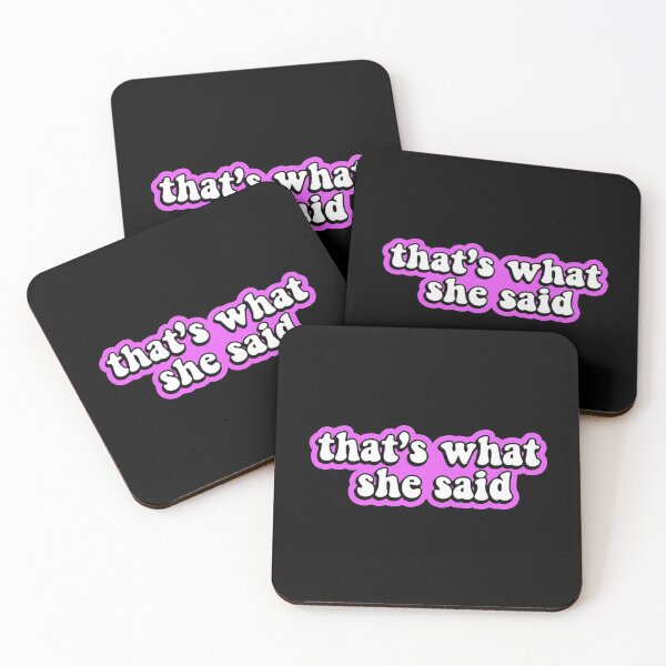 Item preview, That's What She Said (Pink) designed and sold by 14Smith15.