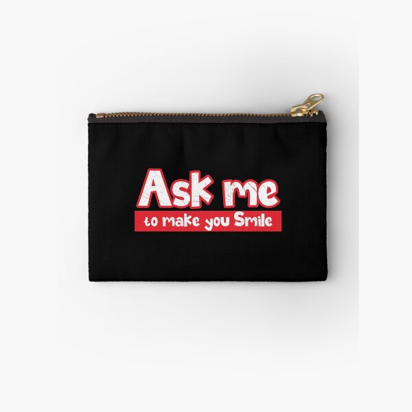 Item preview, Ask Me To Make You Smile designed and sold by tinypurpleland.