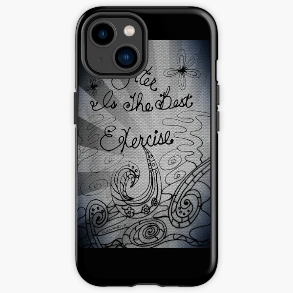 Rachel Doodle Art - Laughter Is The Best Exercise iPhone Tough Case