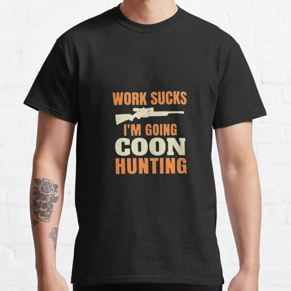 funny coon hunting shirts