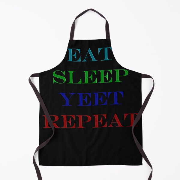 Item preview, Eat Sleep Yeet Repeat designed and sold by Maystro-design.